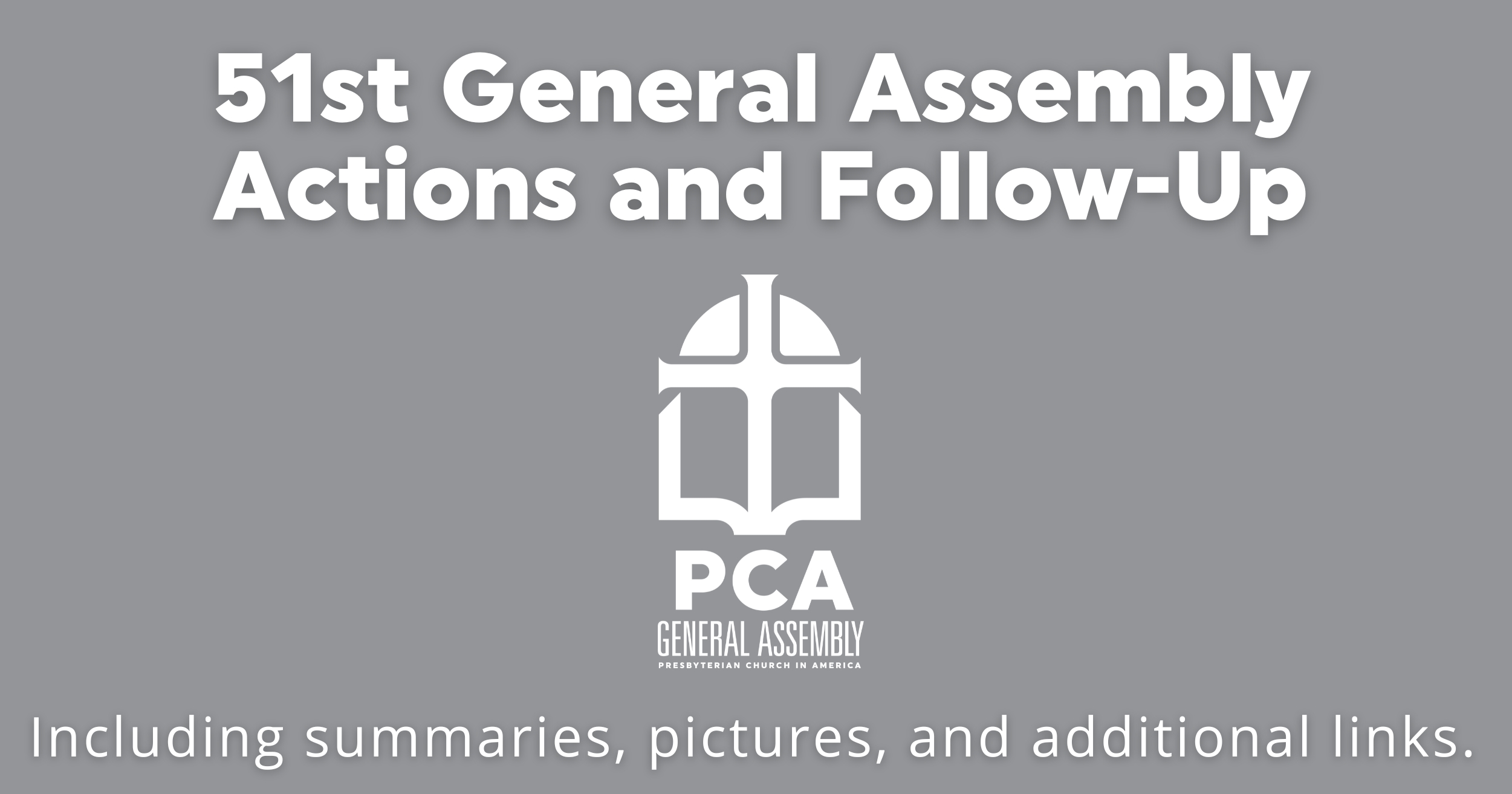 GA Sponsor Covenant Seminary