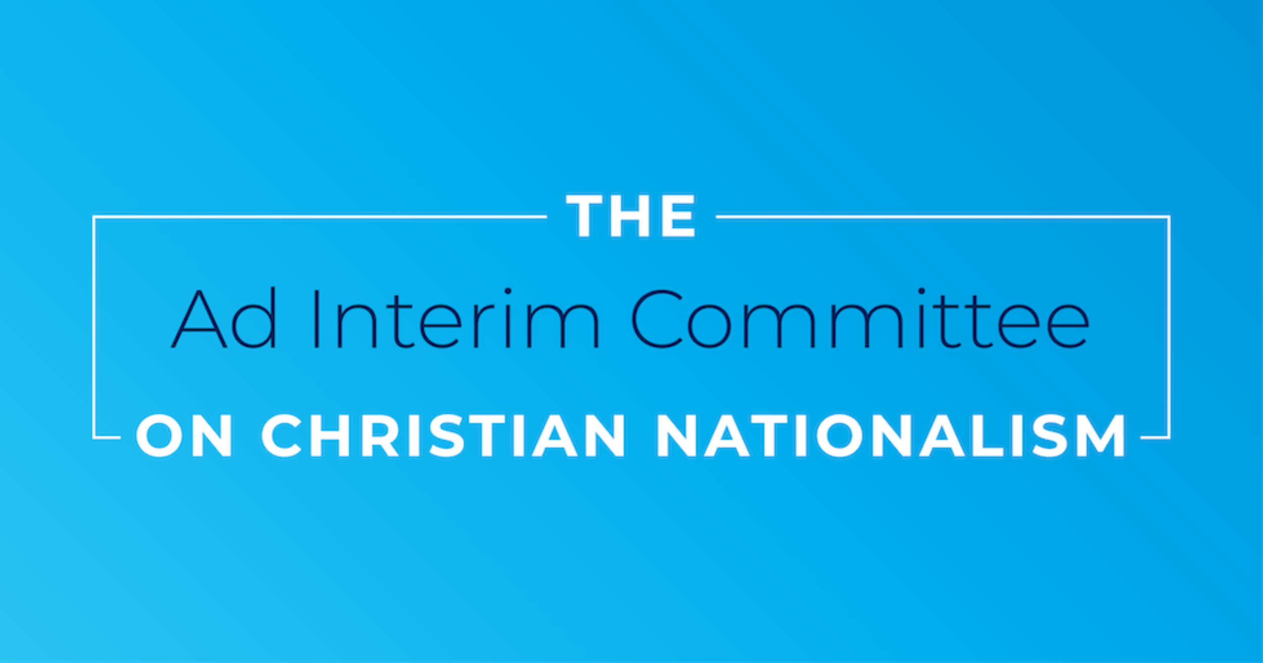 Ad Interim CN GA Sponsor Covenant Seminary