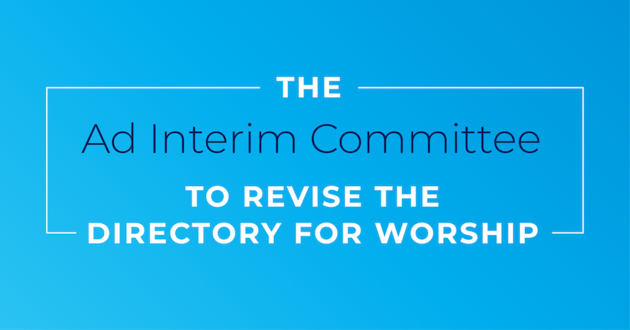 Ad Interim Worship GA Sponsor Covenant Seminary